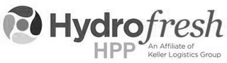 HYDROFRESH HPP AN AFFILIATE OF KELLER LOGISTICS GROUP
