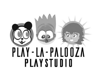 PLAY-LA- PALOOZA PLAY STUDIO