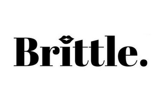 BRITTLE.