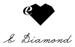 E E DIAMOND