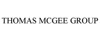 THOMAS MCGEE GROUP