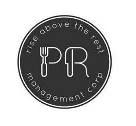 RISE ABOVE THE REST PR MANAGEMENT CORP