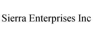 SIERRA ENTERPRISES INC