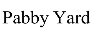 PABBY YARD