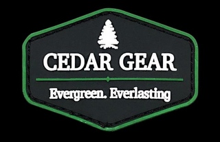 CEDAR GEAR EVERGREEN. EVERLASTING