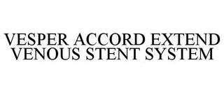 VESPER ACCORD EXTEND VENOUS STENT SYSTEM