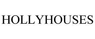 HOLLYHOUSES