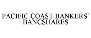 PACIFIC COAST BANKERS' BANCSHARES