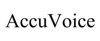 ACCUVOICE