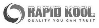 RAPID KOOL QUALITY YOU CAN TRUST