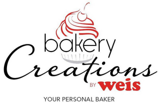 BAKERY CREATIONS BY WEIS YOUR PERSONAL BAKER