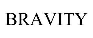 BRAVITY