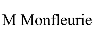 M MONFLEURIE