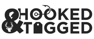 HOOKED & TAGGED