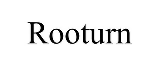 ROOTURN