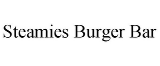 STEAMIES BURGER BAR