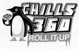 CHILLS 360 ROLL IT UP