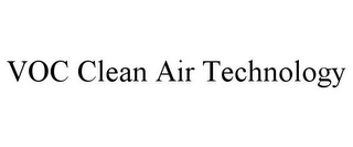 VOC CLEAN AIR TECHNOLOGY