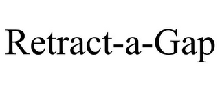 RETRACT-A-GAP