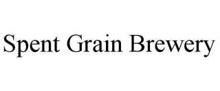 SPENT GRAIN BREWERY