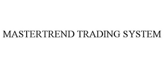 MASTERTREND TRADING SYSTEM