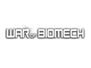 WAR OF BIOMECH