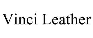 VINCI LEATHER
