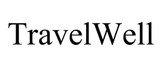 TRAVELWELL