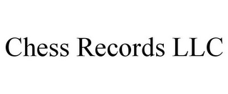 CHESS RECORDS LLC