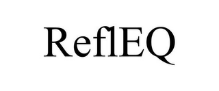 REFLEQ