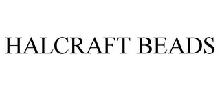 HALCRAFT BEADS