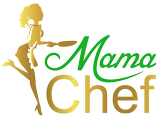 MAMA CHEF