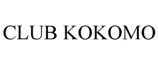 CLUB KOKOMO