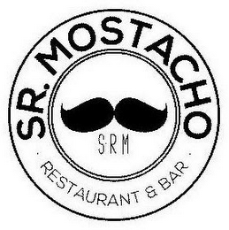 SR. MOSTACHO SRM RESTAURANT & BAR