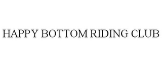 HAPPY BOTTOM RIDING CLUB