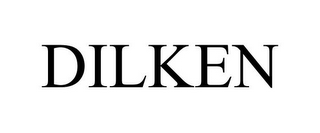 DILKEN