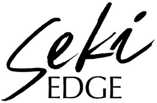 SEKI EDGE