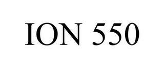 ION 550