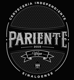 PARIENTE CERVECERIA INDEPENDIENTE SINALOENSE  WEIZEN 355 ML