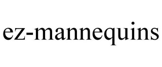 EZ-MANNEQUINS