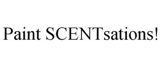 PAINT SCENTSATIONS!