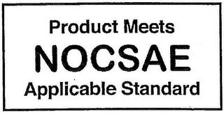 PRODUCT MEETS NOCSAE APPLICABLE STANDARD