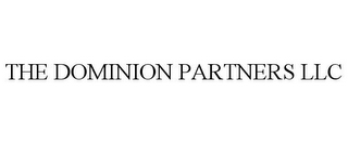 THE DOMINION PARTNERS LLC