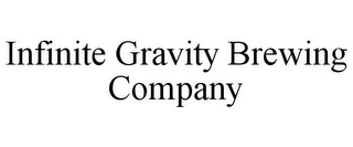 INFINITE GRAVITY BREWING COMPANY