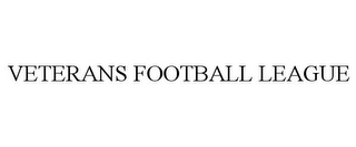 VETERANS FOOTBALL LEAGUE