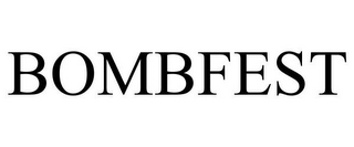 BOMBFEST
