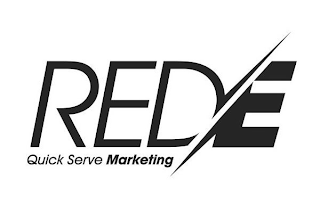 RED/E QUICK SERVE MARKETING