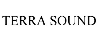 TERRA SOUND