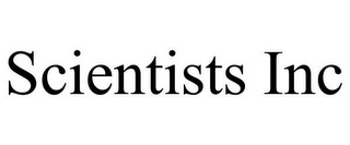 SCIENTISTS INC