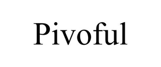 PIVOFUL